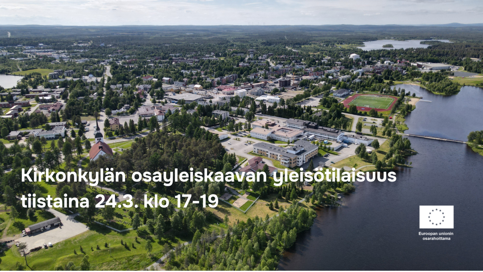 Kirkonkylän osayleiskaavan yleisötilaisuus tiistaina 24.3. klo 17-19